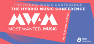 Most Wanted: Music 2020 - the hybrid music conference, Early Bird Online Tickets for MW:M20