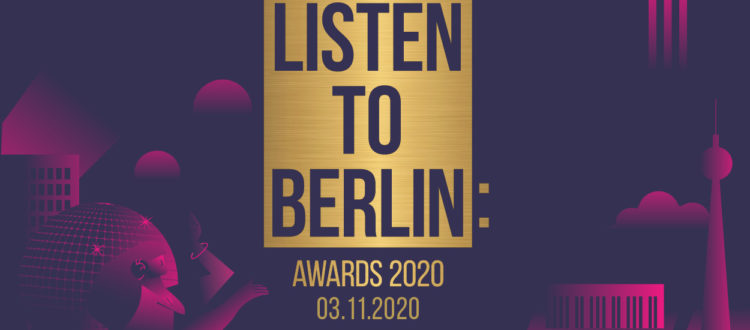 listen to berlin: Awards 2020